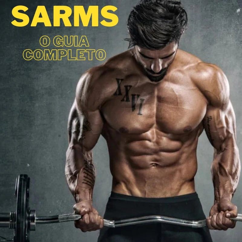 SARMS: O que são e como funcionam?